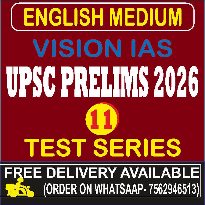 Vision IAS Test Series in English Medium for UPSC Prelims 2026 (1 to 11 ...